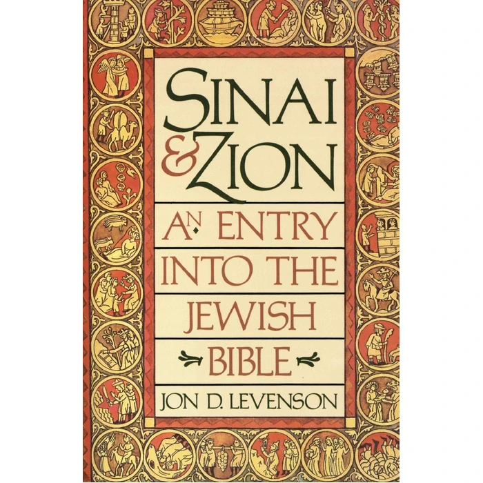 Sinai and Zion: A Treasury of Religious Thought and Faith in the Symbolic World of the Bible by HarperOne - Used - Acceptable condition