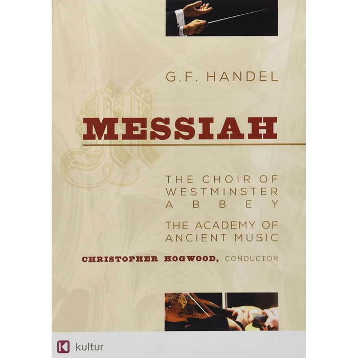 Handel - Messiah / Emma Kirkby, Judith Nelson, Carolyn Watkinson, Paul Elliott, David Thomas, Christopher Hogwood, Academy of Ancient Music, Choir of Westminster Abbey by UNIVERSAL MUSIC GROUP - Used - Good condition